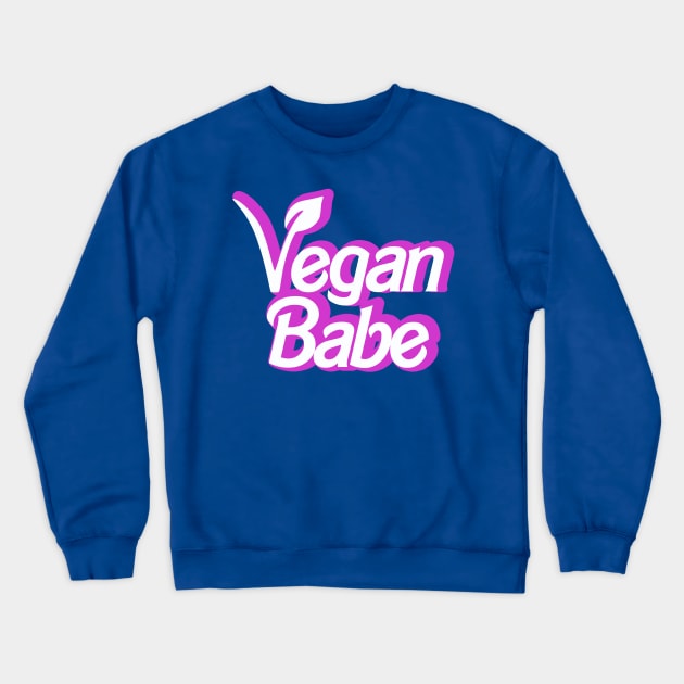 Vegan Babe Crewneck Sweatshirt by MarinasingerDesigns